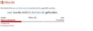 Office365 550 5.1.10 RESOLVER.ADR.RecipientNotFound; Recipient not found by SMTP address lookup Fehler